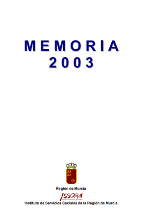 Memoria 2003 Instituto de Servicios Sociales de la Región de Murcia
